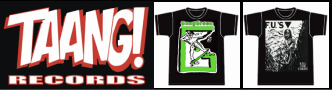 TAANG! RECORDSオフィシャルバンドTシャツ