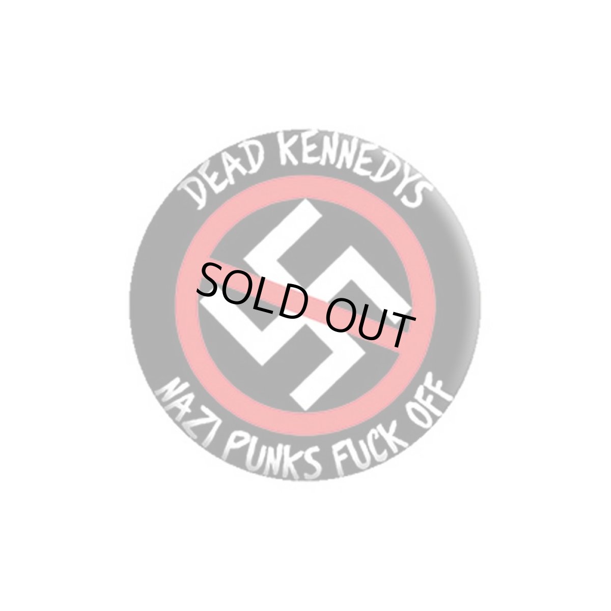 画像1: Dead Kennedys 缶バッジ デッド・ケネディーズ Nazi Punks Fuck Off (1)