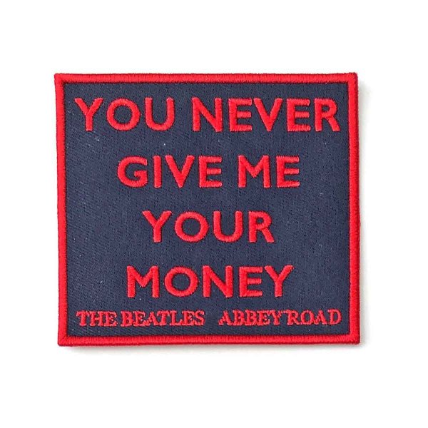 画像1: The Beatles パッチ／ワッペン ザ・ビートルズ You Never Give Me Your Money (1)
